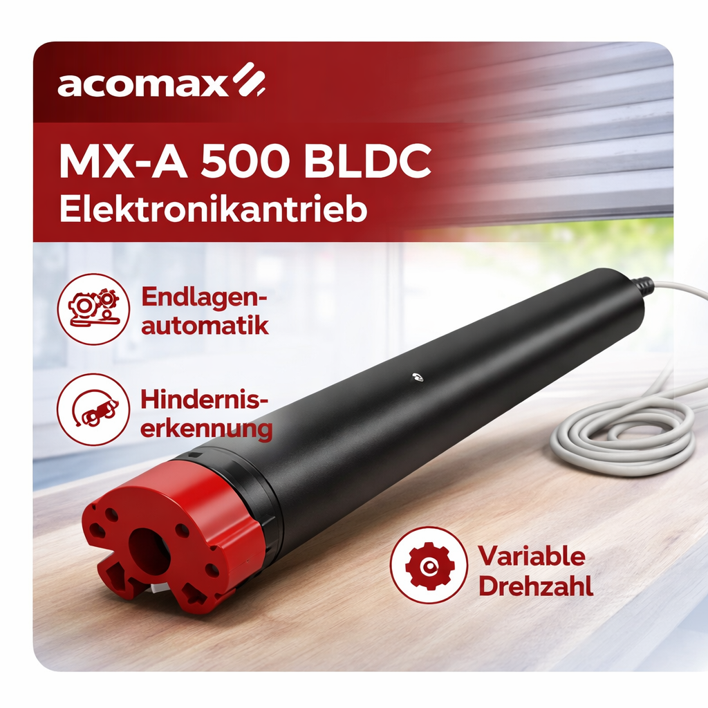 MX-A 500 BLDC Elektronikantrieb 20 Nm Rollladenmotor mit Endlagenautomatik, Hinderniserkennung und variabler Drehzahl